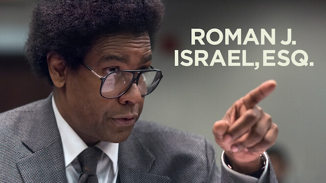 Roman J. Israel, Esq.: Un hombre con principios